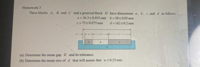 Solved Homework 3 Three Blocks 4, B. And C And A Grooved 