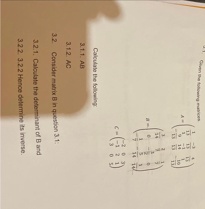 Solved Given The Following Matrices. Calculate The | Chegg.com