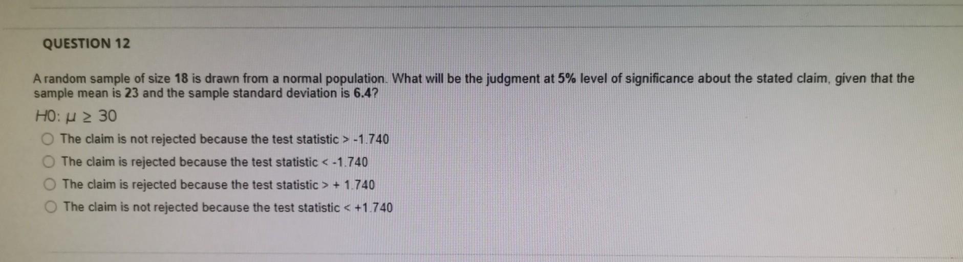 Solved QUESTION 12 A random sample of size 18 is drawn from | Chegg.com