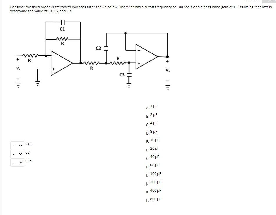 Solved Consider the third order Butterworth low pass filter | Chegg.com