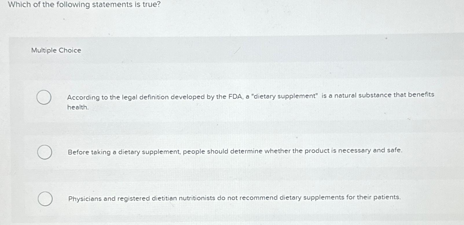 Which of the following statements is true?Multiple