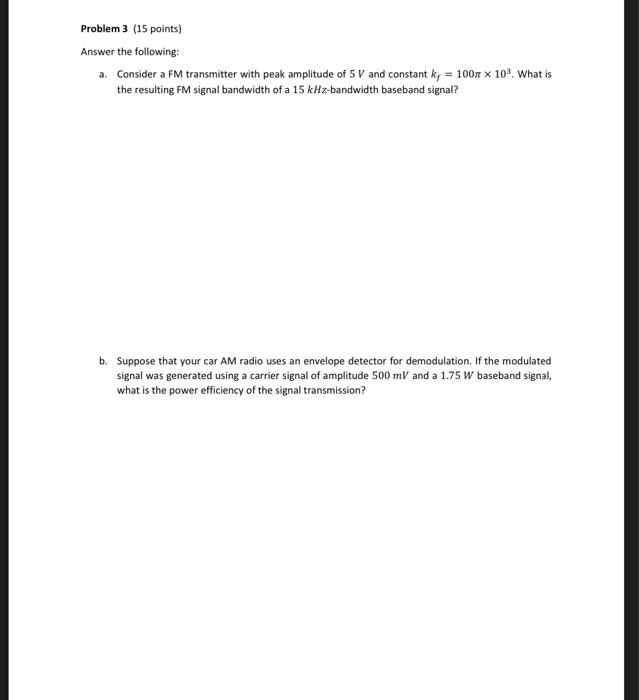 Solved Problem 3 (15 points) Answer the following: a. | Chegg.com