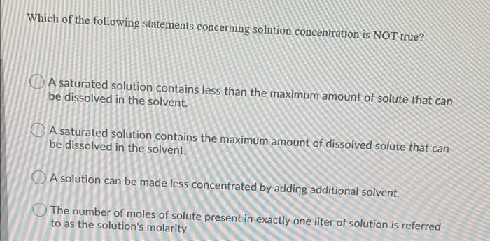 Solved Which Of The Following Statements Concerning Solution | Chegg.com