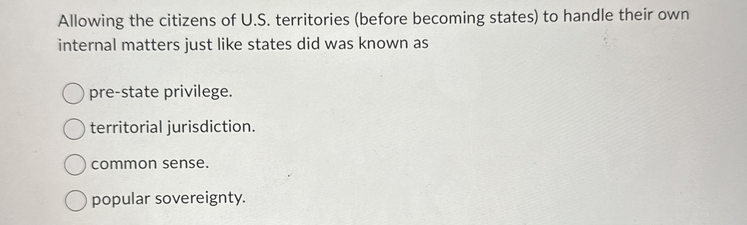Solved Allowing the citizens of U.S. ﻿territories (before | Chegg.com