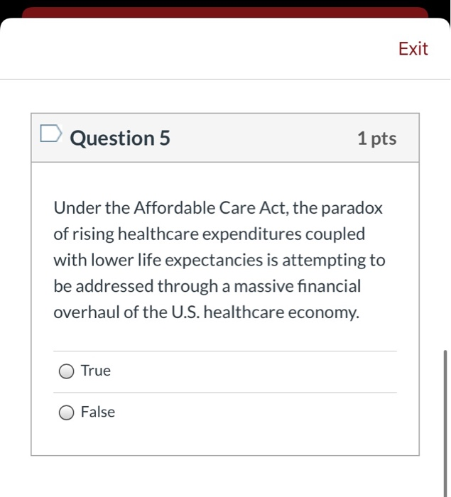 Solved Exit Question 5 1 pts Under the Affordable Care Act, | Chegg.com