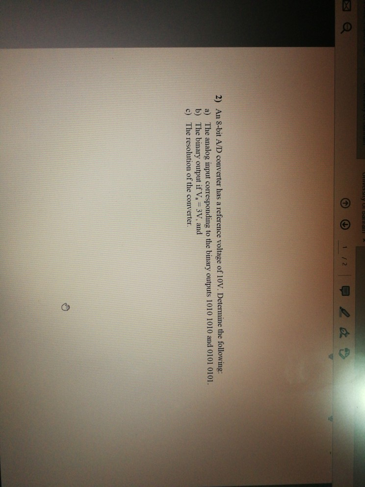 Solved 1 / 2 2) An 8bit A/D converter has a reference