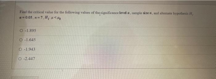 Solved Find the critical value for the following values of | Chegg.com