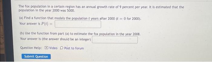 Solved The fox population in a certain region has an annual | Chegg.com