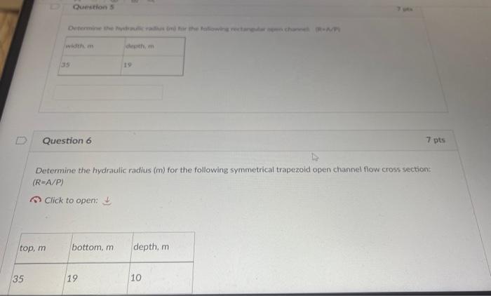 Solved Question 6 7 pts Determine the hydraulic radius (m) | Chegg.com