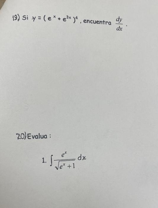 20) Evalua: 1. \( \int \frac{e^{x}}{\sqrt{e^{x}+1}} d x \)