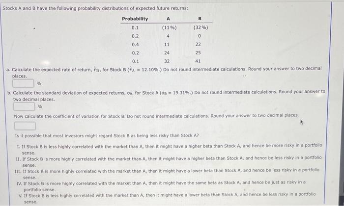 Solved Stocks A And B Have The Following Probability | Chegg.com