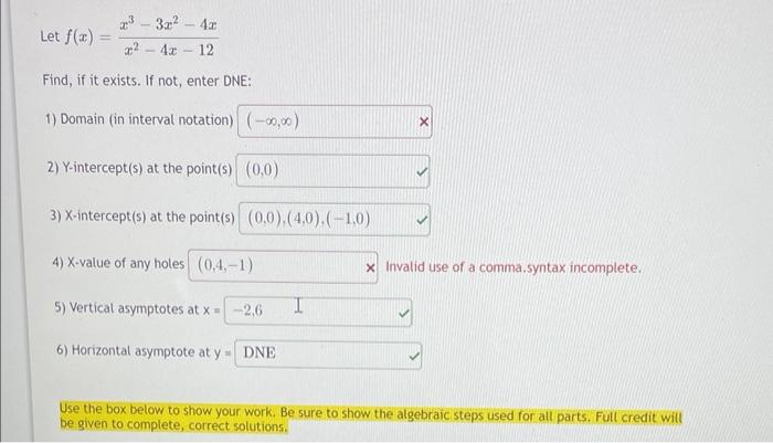 Solved Let F X X2−4x−12x3−3x2−4x Find If It Exists If