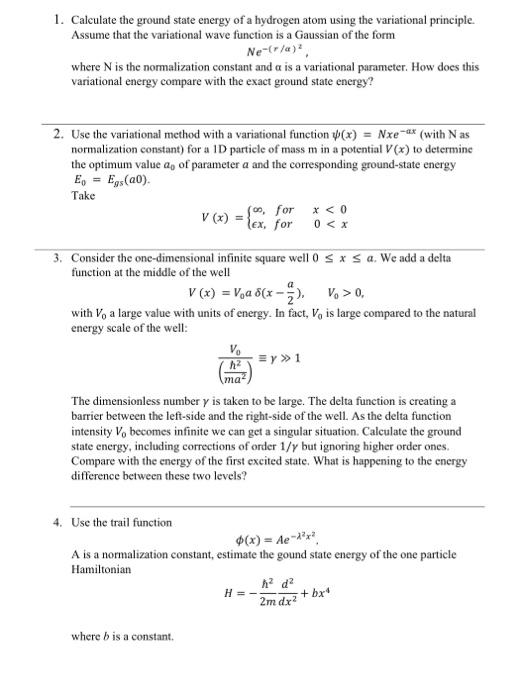 Solved 1. Calculate the ground state energy of a hydrogen | Chegg.com