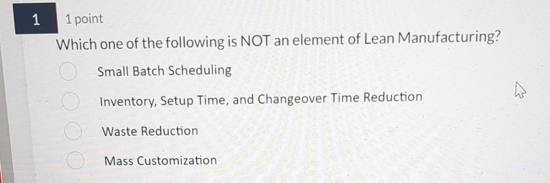 Solved Which one of the following is NOT an element of Lean | Chegg.com