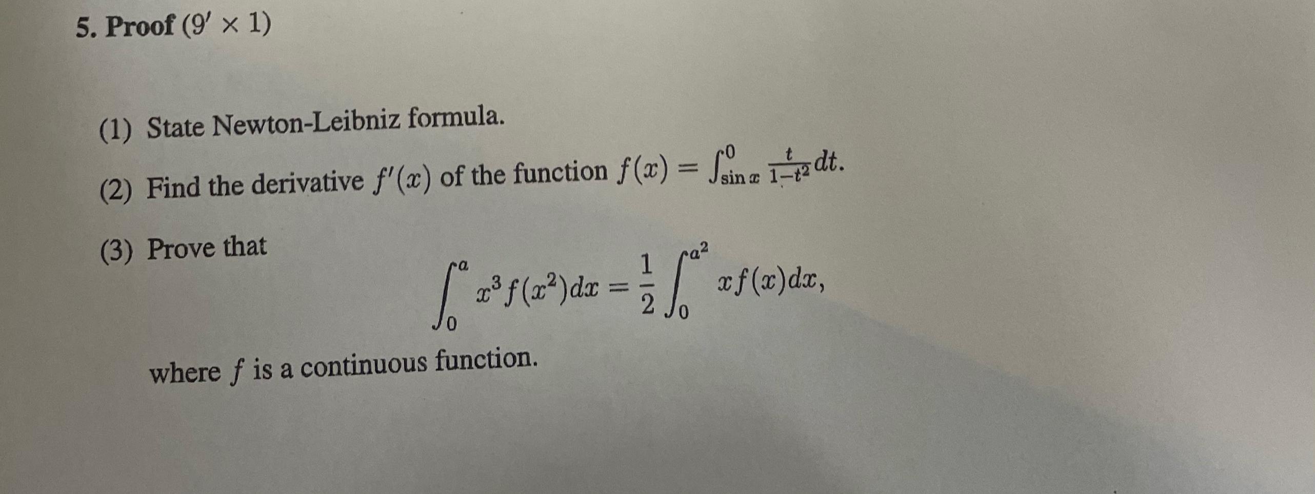 Proof 9 1 1 state newton leibniz formula 2 chegg