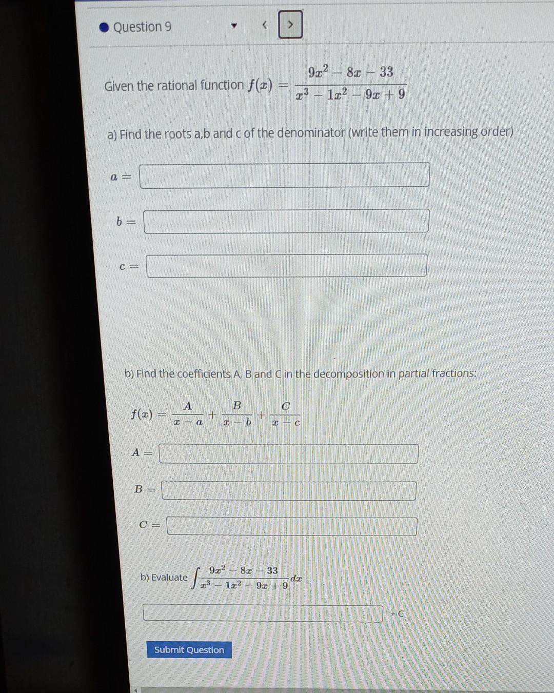 Solved Given The Rational Function F X X3−1x2−9x 99x2−8x−33