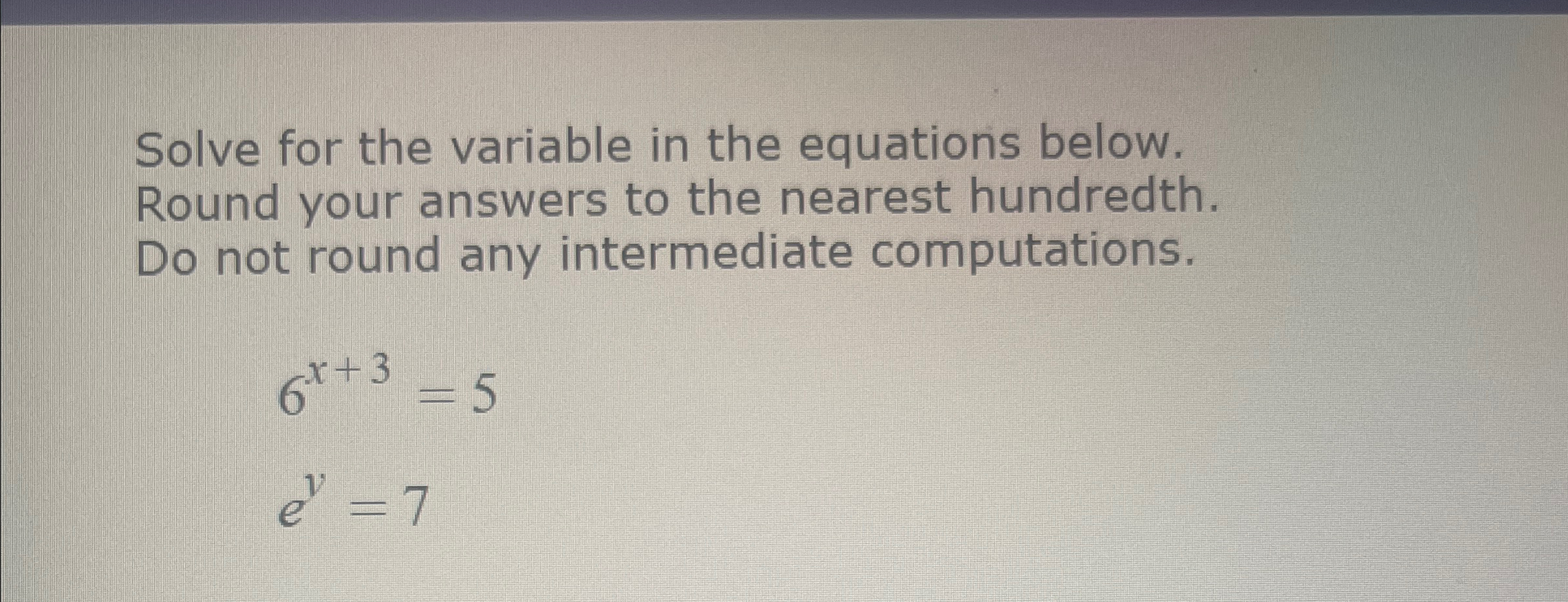 Solved Solve for the variable in the equations below. Round | Chegg.com