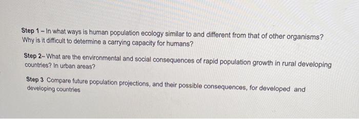 Solved Step 1 - In What Ways Is Human Population Ecology | Chegg.com