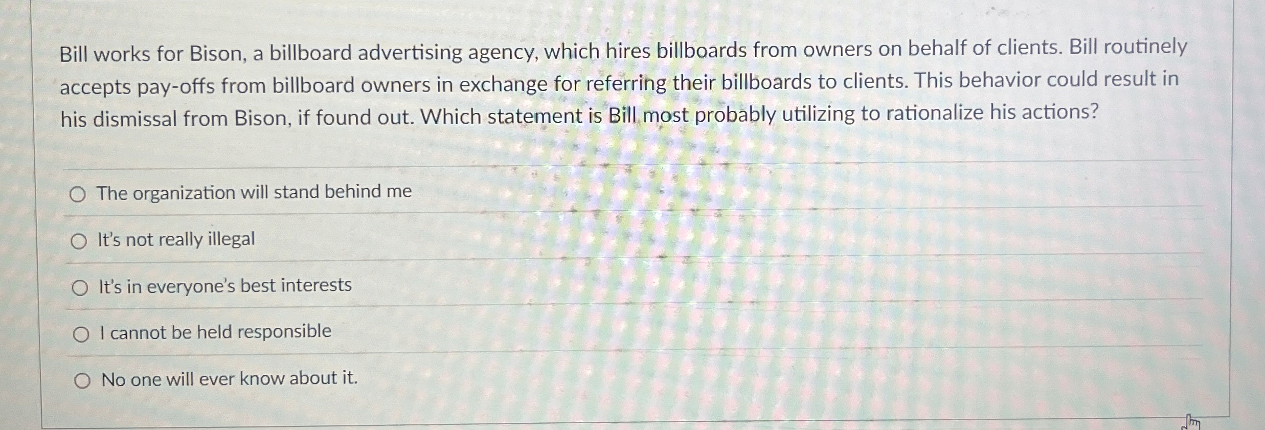 Solved Bill works for Bison, a billboard advertising agency,