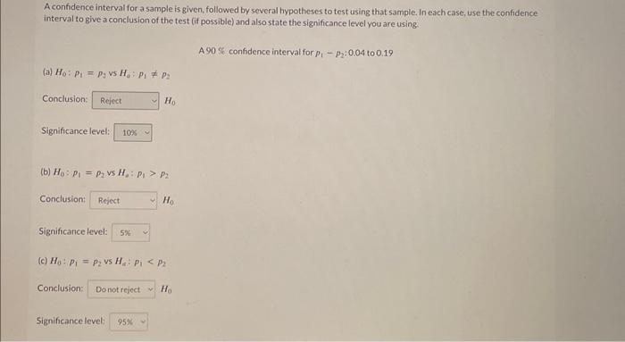 Solved A confidence interval for a sample is given, followed | Chegg.com