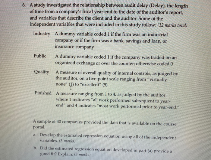 Solved A study investigated the relationship between audit | Chegg.com