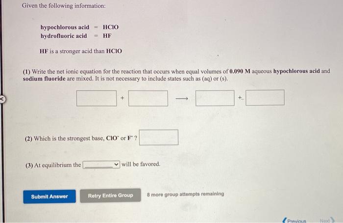 Solved Given the following information: hypochlorous acid - | Chegg.com