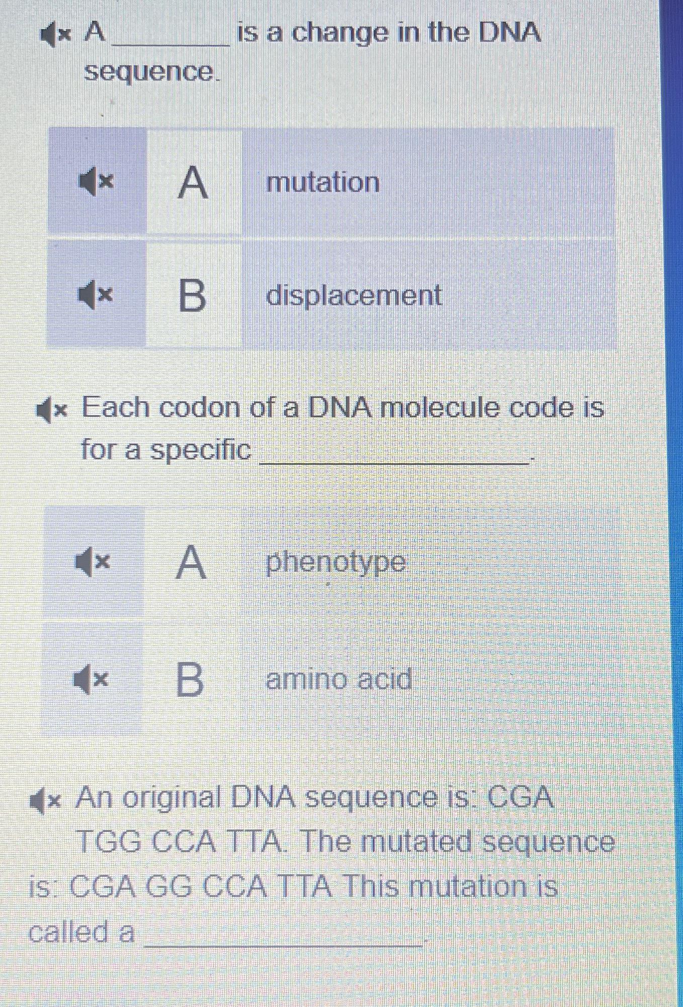 Solved 4×A ﻿is a change in the DNA sequence.A mutationB | Chegg.com