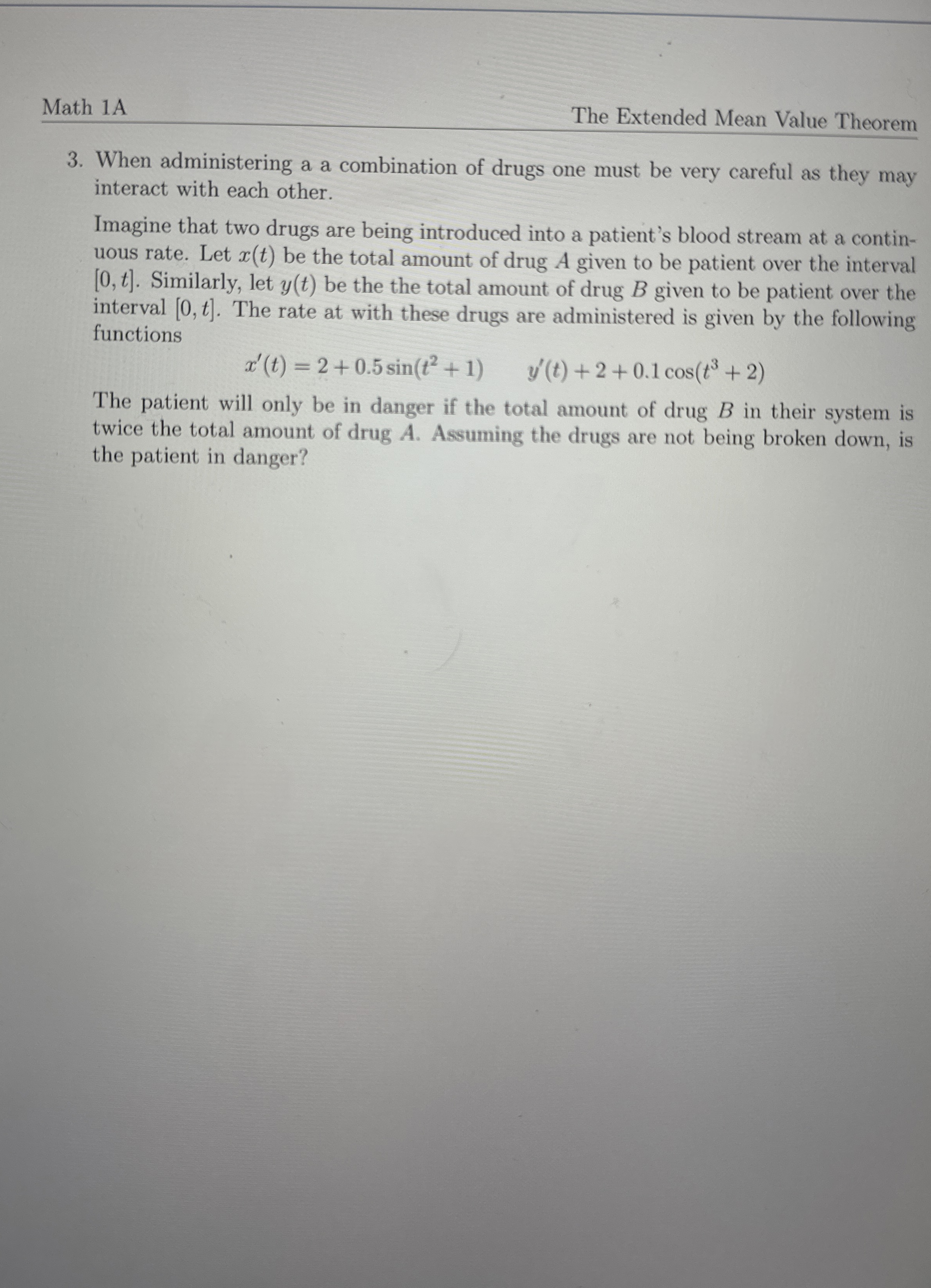 Math 1AThe Extended Mean Value Theorem3. ﻿When