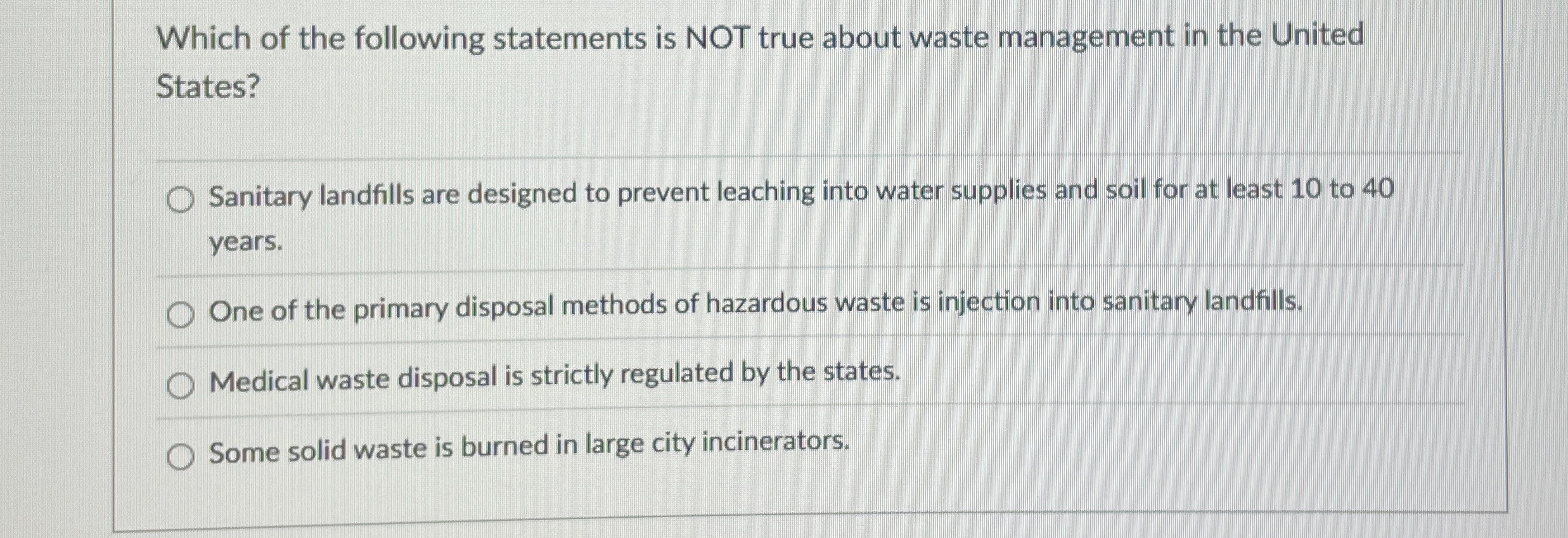 Solved Which of the following statements is NOT true about