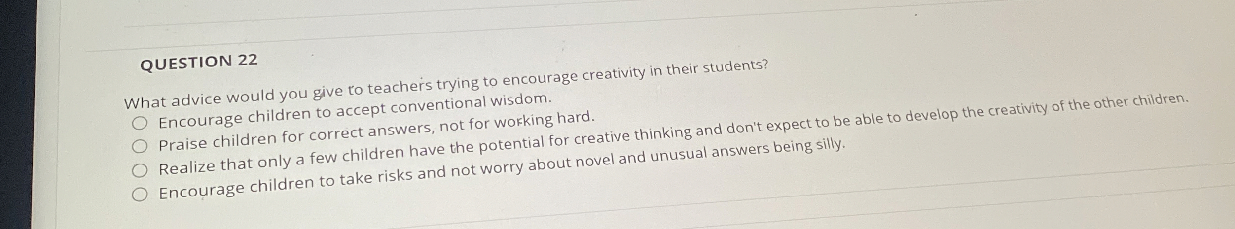 Solved QUESTION 22What advice would you give to teachers | Chegg.com
