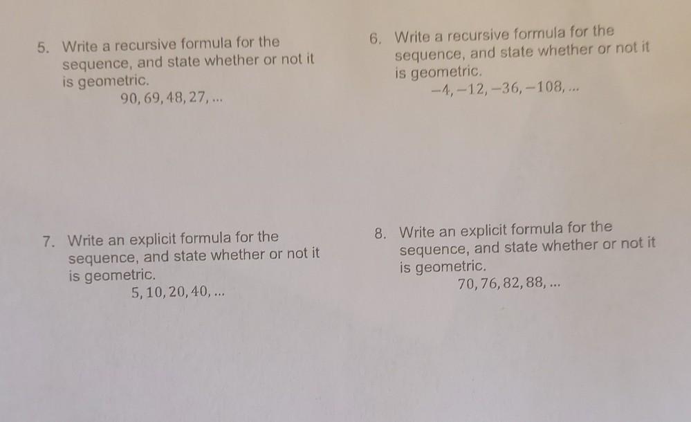 Solved 5. Write a recursive formula for the sequence, and | Chegg.com
