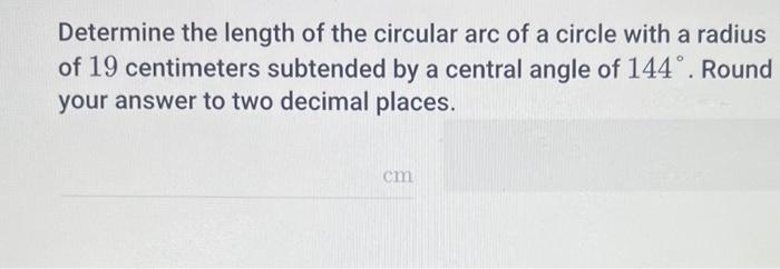 Solved Determine the length of the circular arc of a circle | Chegg.com