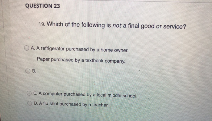 solved-question-23-19-which-of-the-following-is-not-a-final-chegg