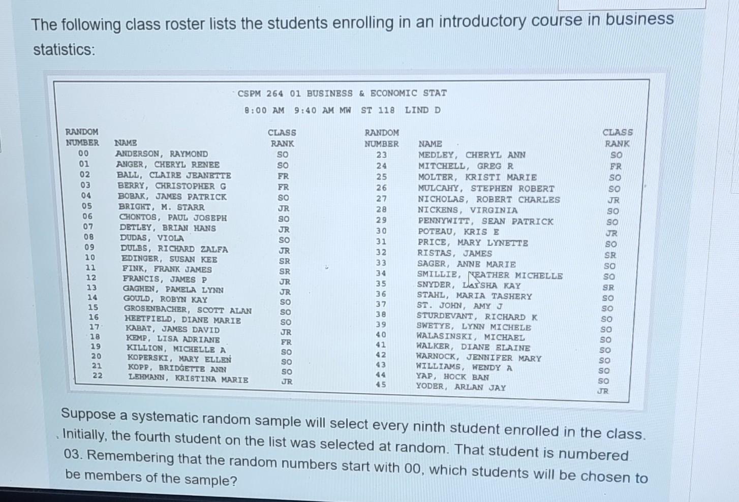 Random Class Lists Solved The following class roster lists the students | Chegg.com