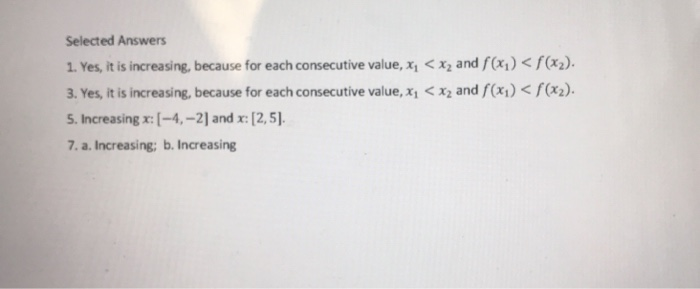 solved complete the increase decrease(numbers list)... Solved HW 2.1.4 - FUNCTION INCREASE AND DECREASE Definition: | Chegg.com