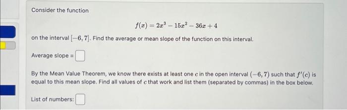 Solved Consider The Function F X 2x3−15x2−36x 4 On The