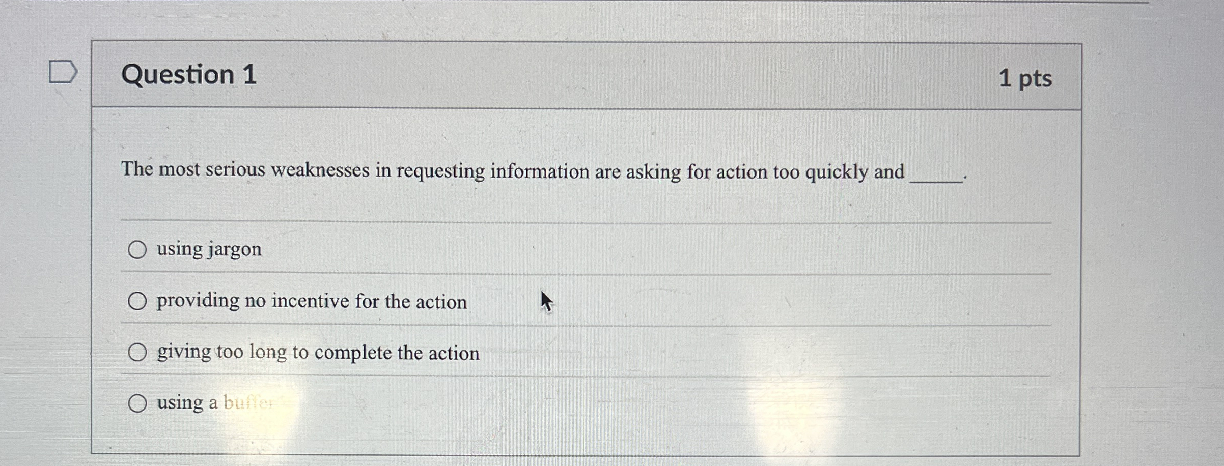 Solved Question 1The most serious weaknesses in requesting | Chegg.com