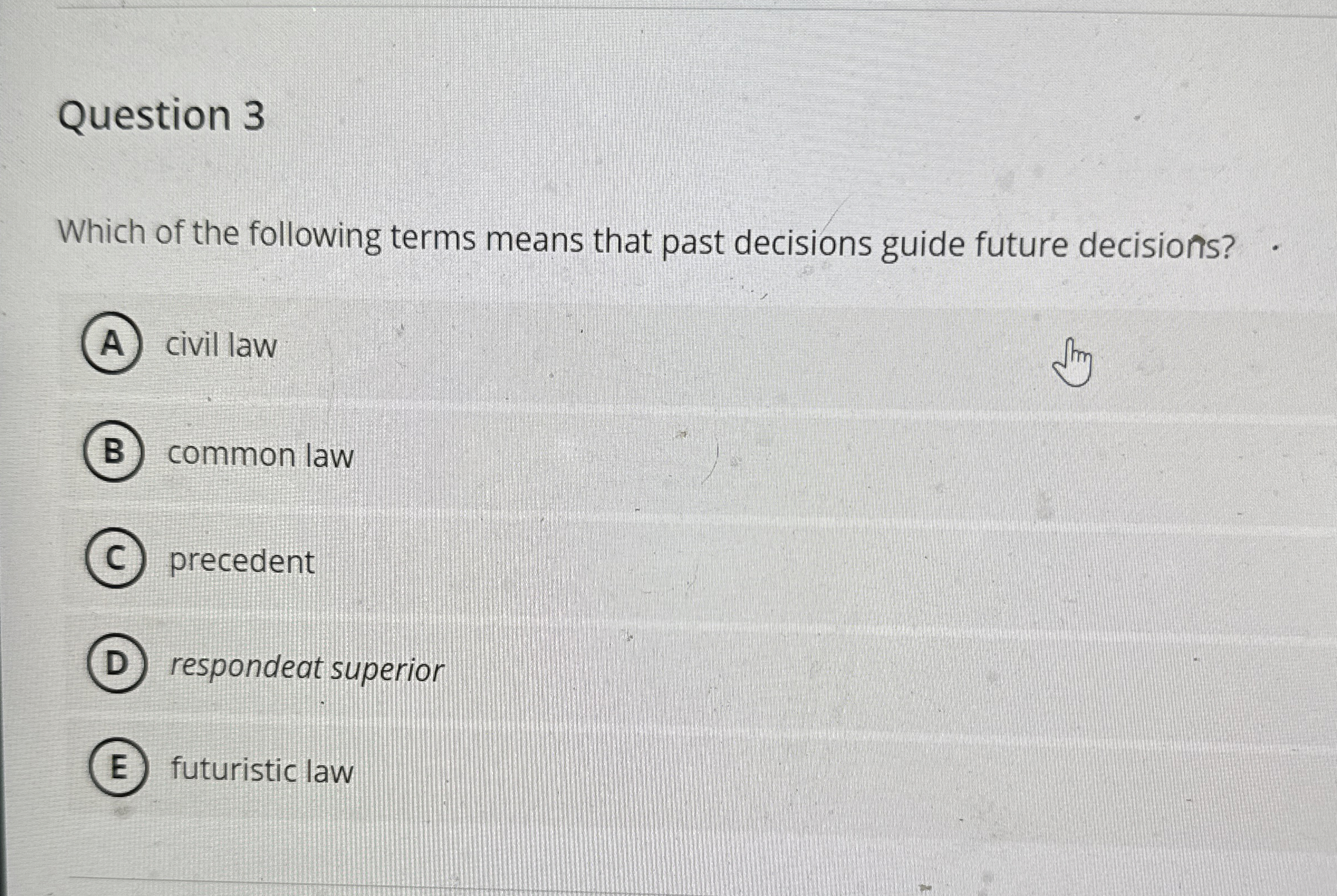 Solved Question 3Which of the following terms means that | Chegg.com