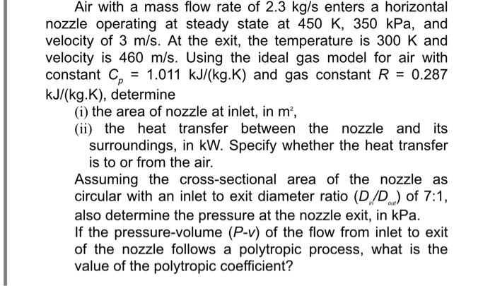 Solved Air with a mass flow rate of 2.3 kg/s enters a | Chegg.com