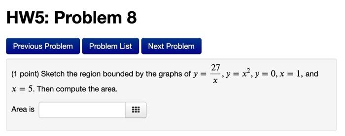 Solved HW5: Problem 8 Previous Problem Problem List Next | Chegg.com