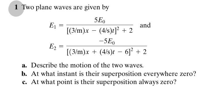 1 Two plane waves are given by | Chegg.com