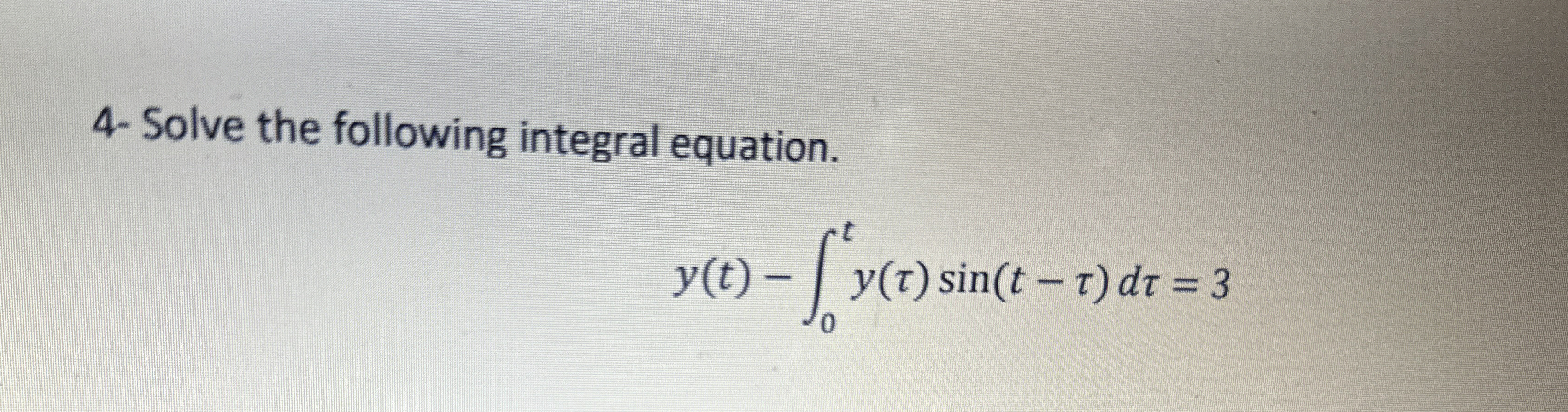 Solved 4-Solve the following integral | Chegg.com