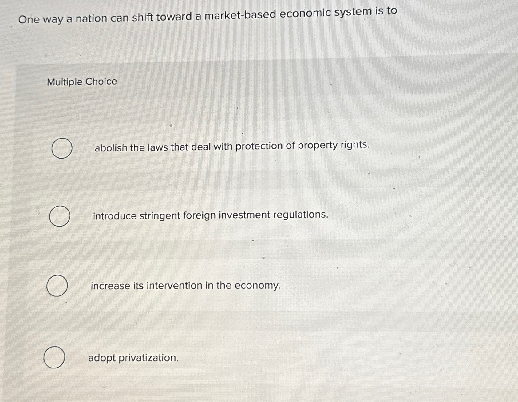 Solved One way a nation can shift toward a market-based | Chegg.com