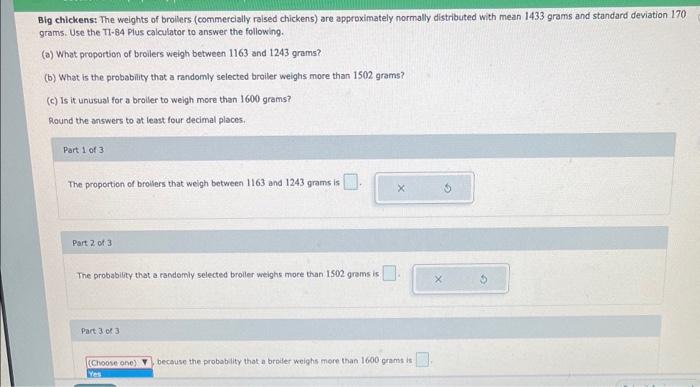 Solved Big Chickens: The Weights Of Broilers (commercially | Chegg.com