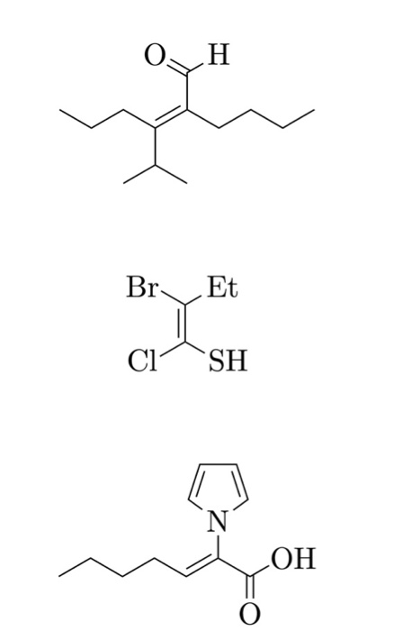 Solved Give the stereochemical designation (E/Z) of each C=C | Chegg.com