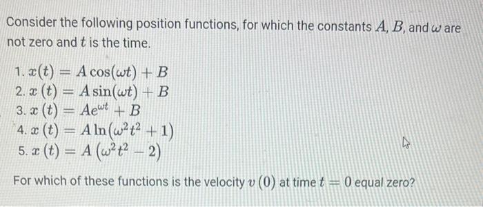 Solved Consider the following position functions, for which | Chegg.com