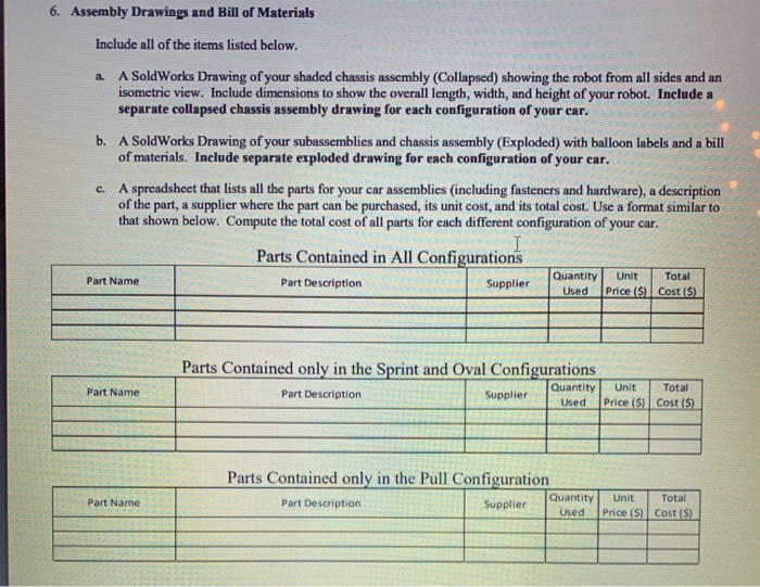 6. Assembly Drawings and Bill of Materials Include | Chegg.com