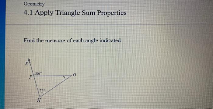 geometry homework 4.1 apply triangle sum properties answers