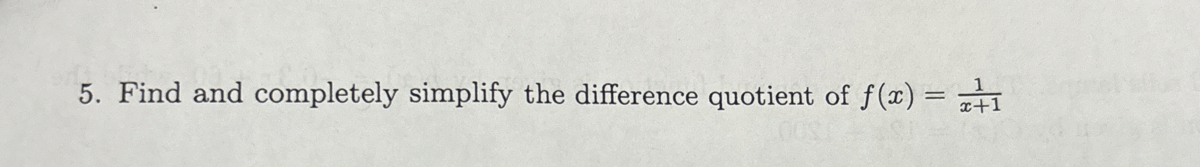 Find and completely simplify the difference quotient | Chegg.com