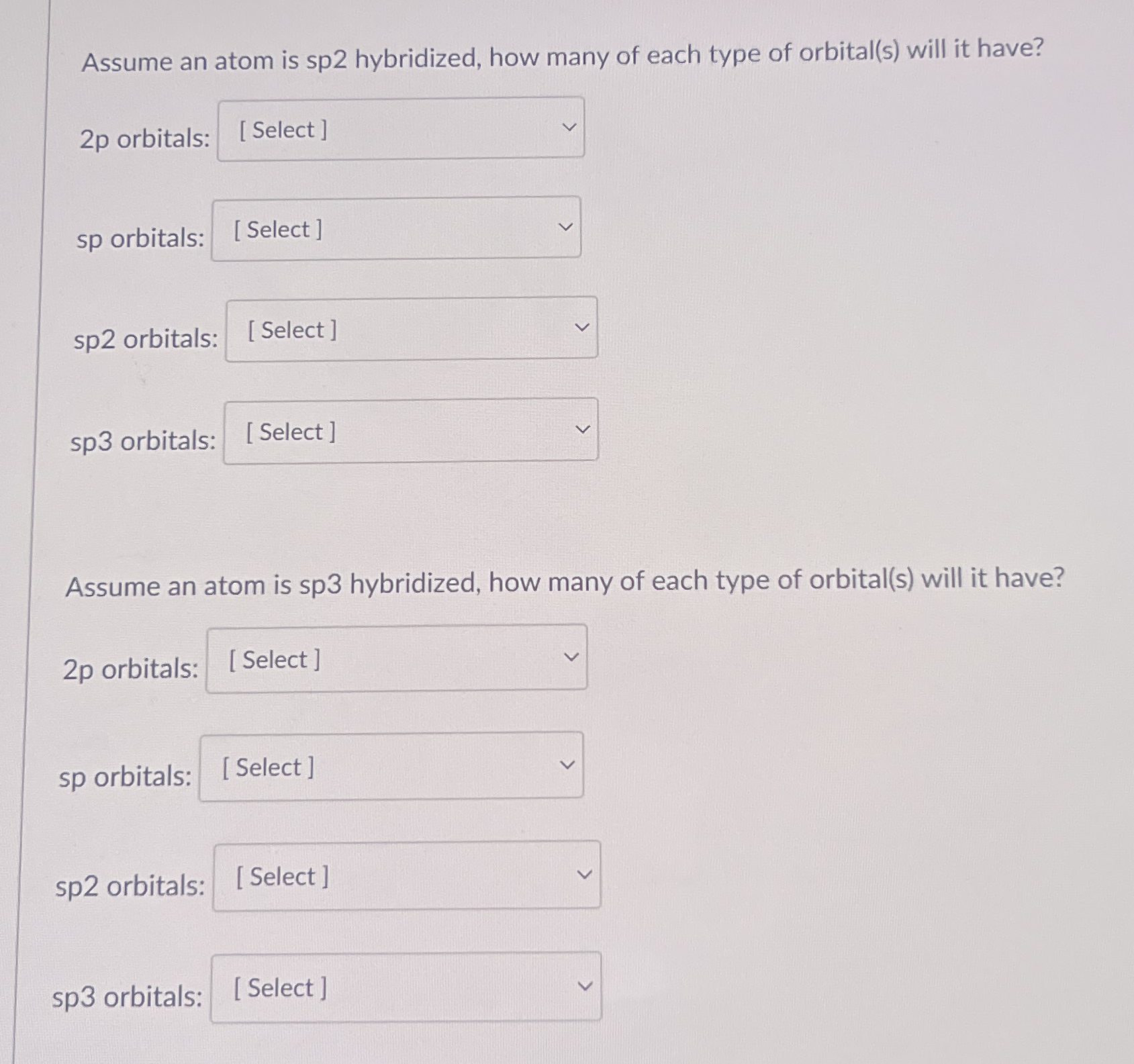 Assume an atom is sp2 ﻿hybridized, how many of each | Chegg.com